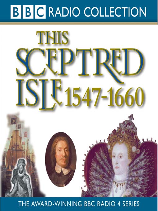 Christopher Lee创作的1547 - 1660, Elizabeth I to Cromwell作品的详细信息 - 可供借阅